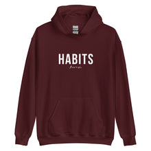 Load image into Gallery viewer, Habits Unisex Hoodie