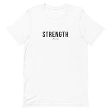 Load image into Gallery viewer, Strength Unisex T-shirt