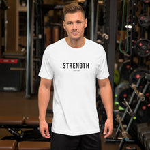 Load image into Gallery viewer, Strength Unisex T-shirt